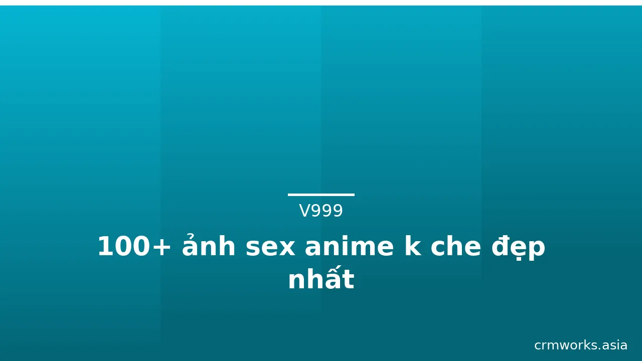 100+ ảnh sex anime k che đẹp nhất · ảnh 2