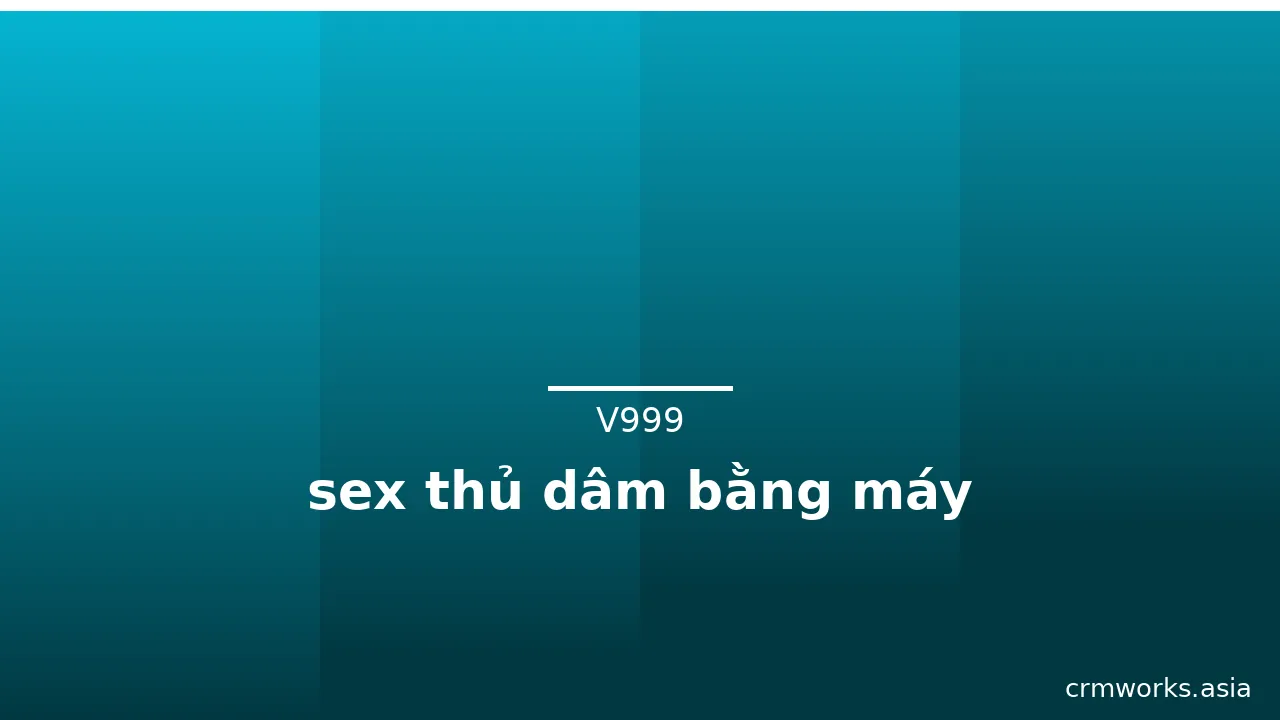 sex thủ dâm bằng máy · ảnh 1