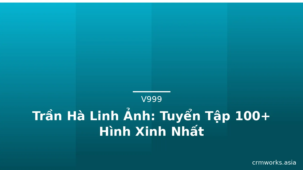 Trần Hà Linh Ảnh: Tuyển Tập 100+ Hình Xinh Nhất · ảnh 3