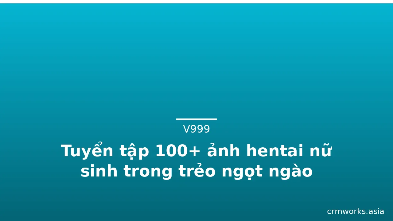 Tuyển tập 100+ ảnh hentai nữ sinh trong trẻo ngọt ngào · ảnh 2